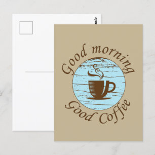 Cartão Postal Bom dia citações engraçadas para bebedores de café