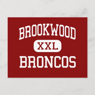 Cartão Postal Brookwood - Broncos - Ensino Médio - Snellville Ge