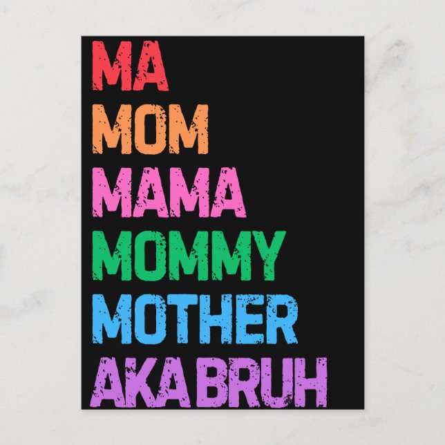 Cartão Postal Bruh antes conhecido como presente de mamãe dia de (Frente)