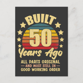 Cartão Postal Built 50 Years Ago All Parts Original 50 Birthday