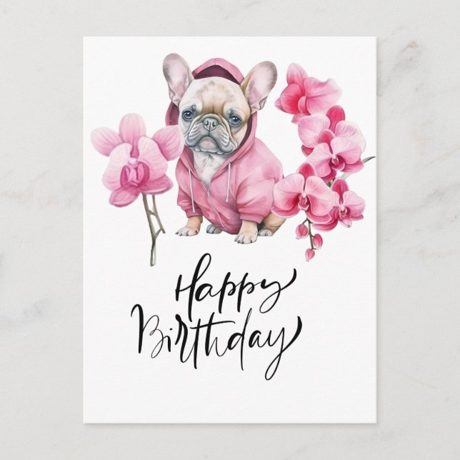 Cartão Postal Buldogue francês com orquídea aquosa Aniversário (Frente)