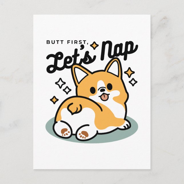 Cartão Postal Bumbum Primeiro, Vamos Nap - Bumbum Corgi Cute (Frente)