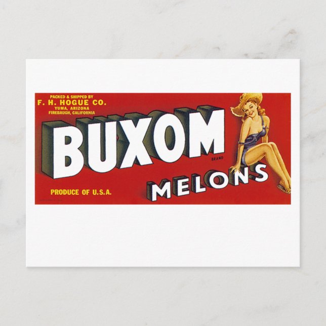 Cartão Postal Buxom Mellons (Frente)