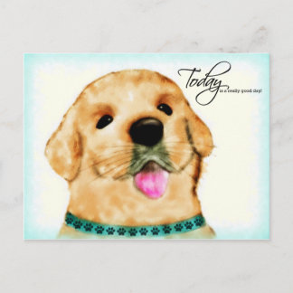 Cartão Postal Cachorro Ensolarado - Hoje é um dia realmente bom!