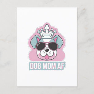 Cartão Postal Cachorro Mãe AF - Cachorro Engraçado Mãe Design