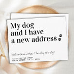 Cartão Postal Cachorro Movendo Novo Endereço Movimentamos Anúnci<br><div class="desc">Meu Cachorro E Eu Temos Um Novo Endereço! Deixe o seu melhor amigo anunciar sua jogada com este cartão giro e engraçado de comunicação do cachorro. Personalize os nomes com o cão e o seu novo endereço. Este novo cartão de anúncio de endereço para cães é obrigatório para todas as...</div>