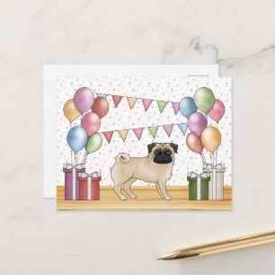 Cartão Postal Cachorro Pug Cor Fawn Balões Coloridos de Aniversá