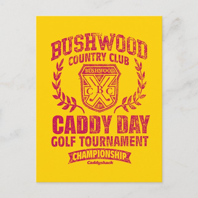 Cartão Postal Caddyshack | Bushwood Country Club Dia do Caddie d (Frente)