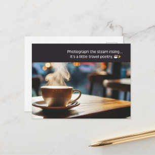 Cartão Postal Café Aconchegante – Fotografe o Vapor Subindo