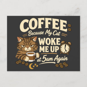 Cartão Postal Café Porque o Gato Me Despertou