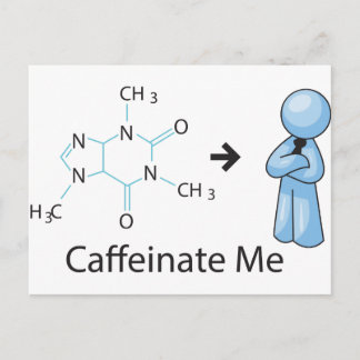 Cartão Postal Caffeinate Me
