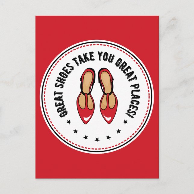 Cartão Postal Calçados excelentes Levam Excelentes Lugares Calça (Frente)