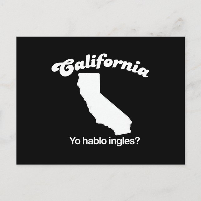 Cartão Postal Califórnia - Yo hablo ingles T-shirt (Frente)