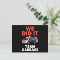 Caminhão Lixo Trump 2024 Nós Conseguimos Equipe Li