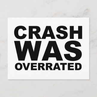 Cartão Postal Camiseta CRASH FOI SUPERESTIMADO, chapéu, mousepad