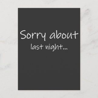 Cartão Postal Camiseta masculina Sorry About Last Night Dark