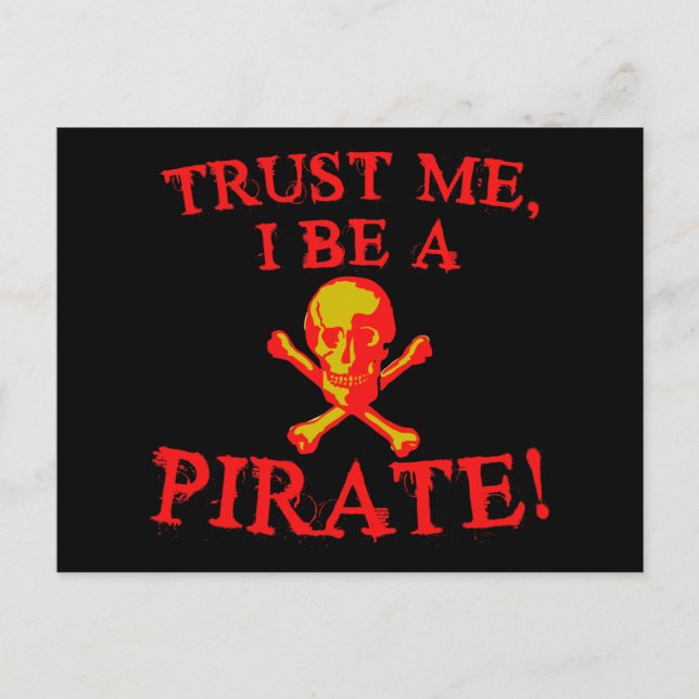 Cartão Postal Camisetas e Canecas Confie em Mim Eu Sou um Pirata (Frente)
