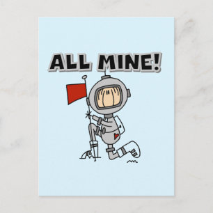 Cartão Postal Camisetas e Presentes Astronauta Tudo Meu