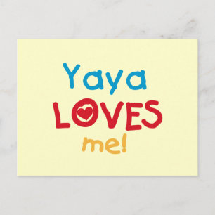 Cartão Postal Camisetas e Presentes Yaya Loves Me