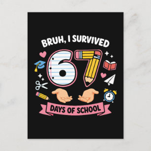 Cartão Postal Cara, eu sobrevivi 67 dias de aula
