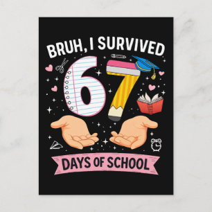 Cartão Postal Cara, eu sobrevivi 67 dias de aula