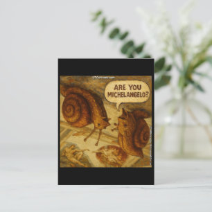 Cartão Postal Caracol Curioso & Paródia de Michelangelo Cartoon