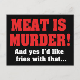 Cartão Postal Carne É Assassinato! E Sim, Eu Gostaria De Fritar