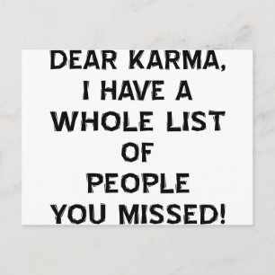 Cartão Postal Caro Karma, Tenho Uma Lista De Pessoas.