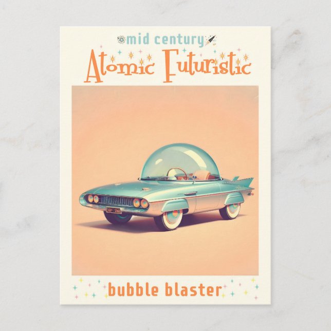 Cartão Postal Carro Blaster de Bolha Atômica Futuro (Frente)
