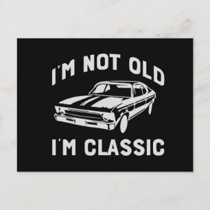 Cartão Postal Carro Musculoso Retrô Não Sou Velho Sou Clássico