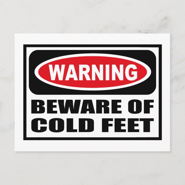 Cartão Postal Cartão-postal de aviso BEWARE DE PÉS FRIO (Frente)