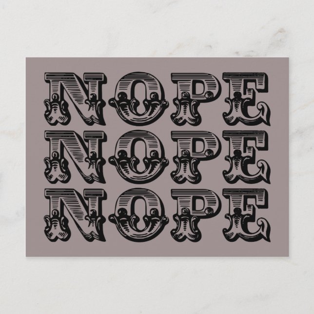 Cartão Postal Cartaz engraçado da Nope Card (Frente)