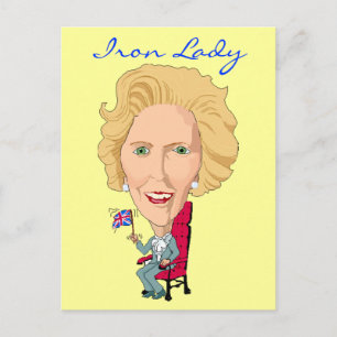Cartão Postal Cartaz - Ex-Primeiro-Ministro britânico, Iron Lady