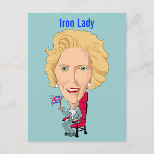 Cartão Postal Cartaz - Ex-Primeiro-Ministro britânico, Iron Lady