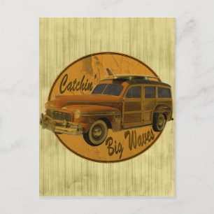 Cartão Postal catchin' big waves in the woodie tan