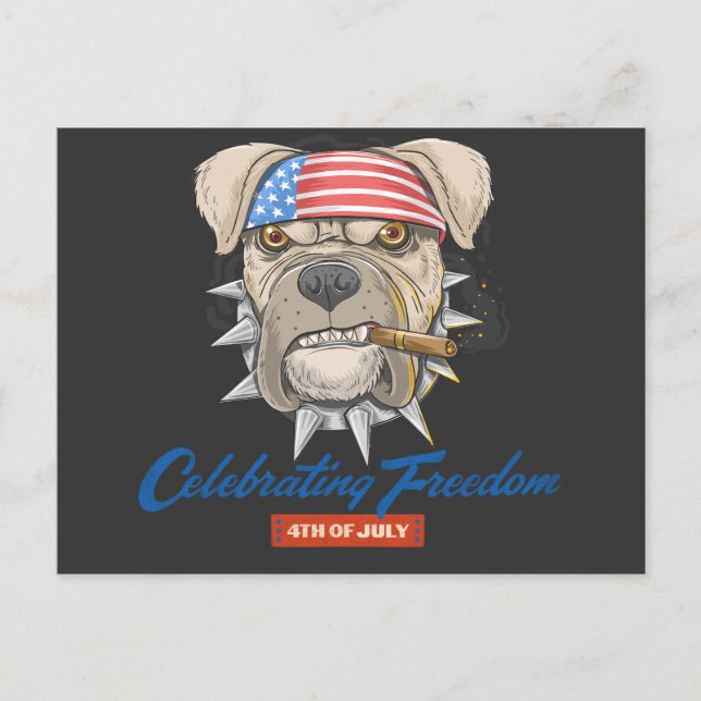 Cartão Postal Celebrando a Liberdade 4 de julho, Bulldog America (Frente)