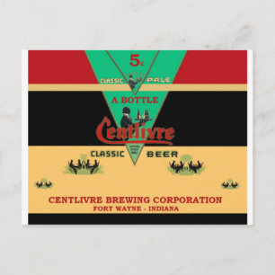 CARTÃO POSTAL CENTLIVRE BEER CAN DESIGN FORT WAYNE INDIANA
