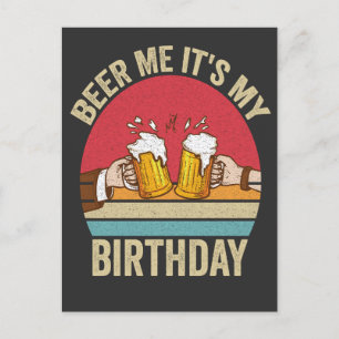 Cartão Postal Cerveja, é meu aniversário, presente vintage engra