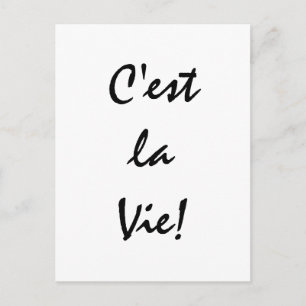 Cartão Postal C'est La Vie!
