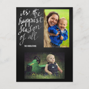 Cartão Postal Chalkboard Happiest Season Of All Script Two Photo