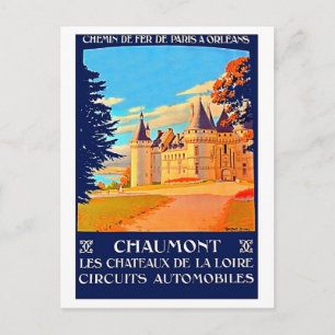 Cartão Postal Chaumont, Chateu de la Loire, França,viagens vinta
