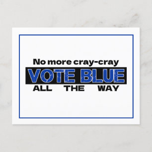 Cartão Postal Chega De Cray Cray Votar Azul Todo O Caminho