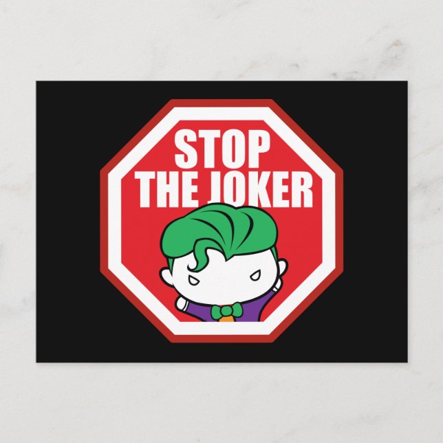 Cartão Postal Chibi "Stop The Joker" Sign (Frente)