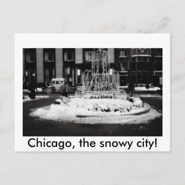 Cartão Postal Chicago, a cidade da neve! (Frente)