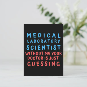 CARTÃO POSTAL CIENTISTA DE LABORATÓRIO MÉDICO SEM MIM SEU MÉDICO