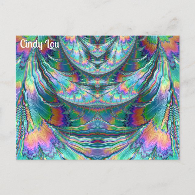 Cartão Postal CINDY LOU ~ Pastéis que Vazam ~ Design Fractal 3D  (Frente)