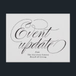 Cartão Postal Cinza de atualização de evento<br><div class="desc">Precisa cancelar ou adiar seu evento devido a circunstâncias infelizes? Catástrofes como pandemias, tempo severo, doenças, morte podem causar um golpe esmagador em um grande dia. Envie um aviso aos amigos, familiares e associados com este cartão postal simples e agradável. O verso inclui um grande bloco de texto personalizado com...</div>