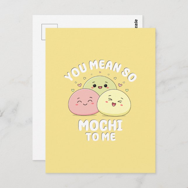 Cartão Postal Citação de Comida de Kawaii Mochi Pun Pastel (Frente/Verso)
