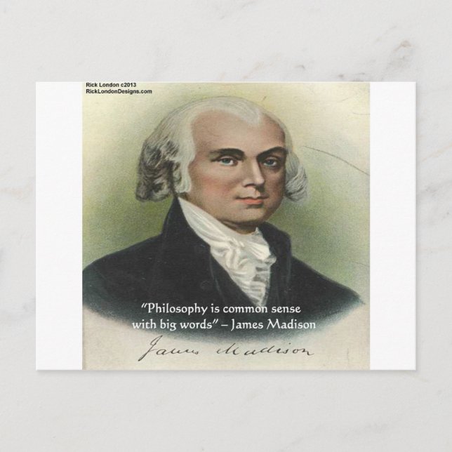 Cartão Postal Citação "Filosofia/Senso Comum" de James Madison (Frente)