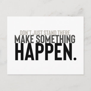 Cartão Postal citação motivacional mínima, não fique em pé